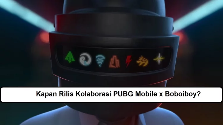 Kapan Rilis Kolaborasi PUBG Mobile x Boboiboy?